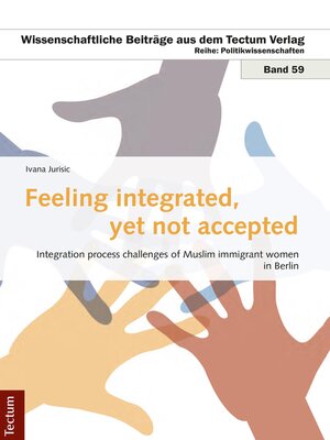 cover image of Feeling integrated, yet not accepted